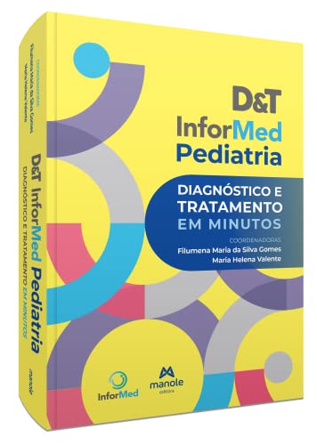 D&T InforMed pediatria: diagnóstico e tratamento em minutos
