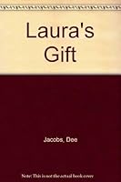 Laura's Gift 0938628011 Book Cover