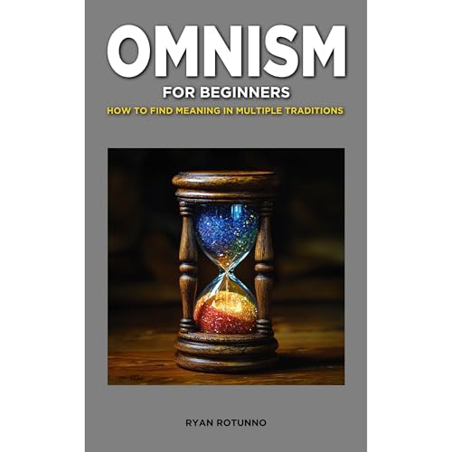 Omnism for Beginners by Ryan Rotunno episode artwork