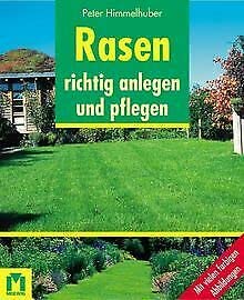 Rasen richtig anlegen und pflegen Amazon.de Bücher
