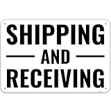 1PC Shipping and Receiving Sign, 18 x 12 Inches - Aluminum