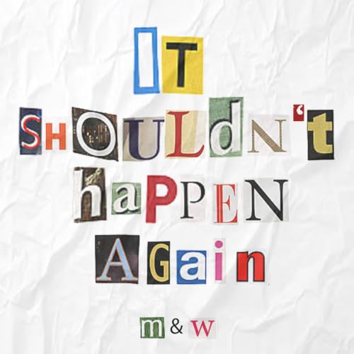 『It Shouldn't Happen Again』のカバーアート