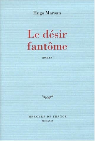 Le désir fantôme