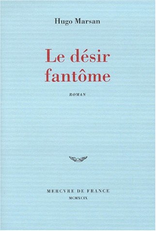 Le désir fantôme