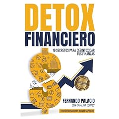 Detox financiero Audiobook By Fernando Palacio, Catalina Cort&eacute;s cover art