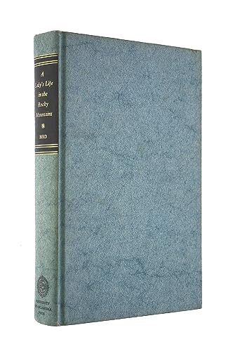 A Lady's Life in the Rocky Mountains B000L4L8AG Book Cover