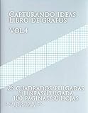  Capturando ideas Libro de grafos vol.4 ,25 cuadrados/pulgadas,5 líneas/Pulgada,100 paginas,50 hojas ,LÍNEAS DE ÍNDICE PESADO CADA PULGADA: (Grande, ... y pesadas líneas de índice en papel tamaño