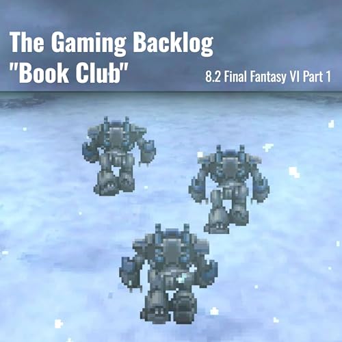 Page de couverture de 8.2 Final Fantasy VI Part 1