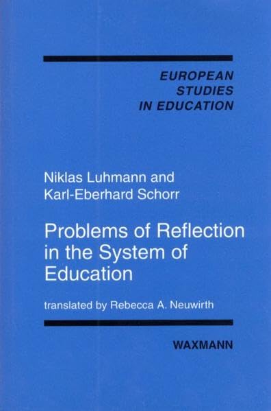 Buy Problems of Reflection in the System of Education: v. 13 (European Studies in Education) — BookShops.in