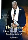 The Lemba: A Lost Tribe of Israel in Southern Africa?