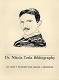 Dr. Nikola Tesla Bibliography