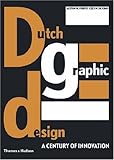 Dutch graphic design: a century of innovation