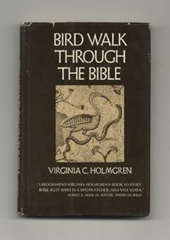 Hardcover Bird walk through the Bible Book