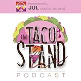 The Taco Stand Podcast