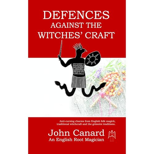 Defences Against the Witches' Craft Audiobook By John Canard cover art