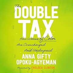 The Double Tax Audiolibro Por Anna Gifty Opoku-Agyeman arte de portada