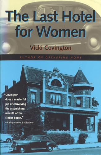The Last Hotel For Women (Deep South Books)