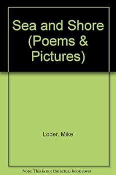 Paperback SEA and Shore (Poems and Pictures) Book