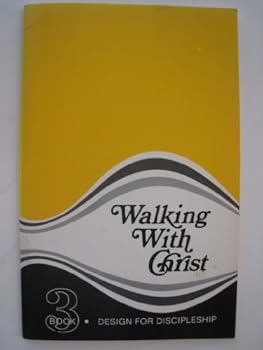 Paperback Walking with Christ (Book Three) Book