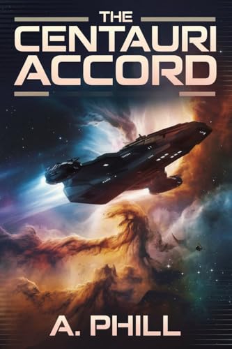 The Centauri Accord: Eine militärische Weltraumoper mit hohem Einsatz