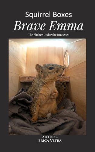 Brave Emma: The Shelter Under the Branches