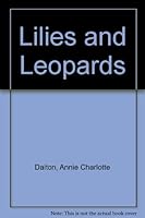 Lilies and Leopards B004GW04Y0 Book Cover