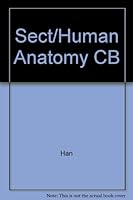 Sectional Human Anatomy: Transverse, Sagittal and Coronal Sections Correlated With Computed Tomography and Magnetic Resonance Imaging 0896401189 Book Cover