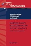smart feedback acronym  Modeling, Control and Implementation of Smart Structures: A FEM-State Space Approach (Lecture Notes in Control and Information Sciences): 350
