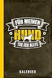 Kalender Für Meinen Hund Tue Ich Alles: 2021 Hundewandern