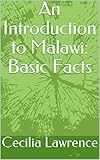 An Introduction to Malawi: Basic Facts