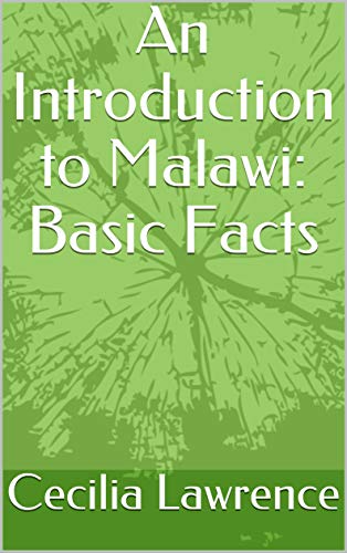 An Introduction to Malawi: Basic Facts