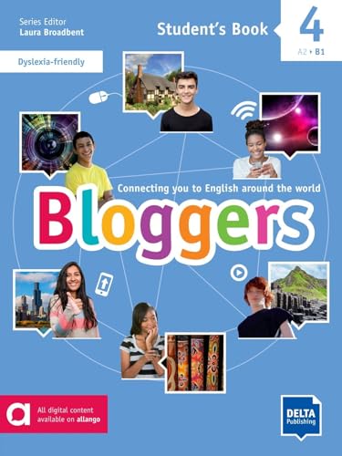Bloggers 4 A2 - B1: Connecting You To English Around The World. Student'S Book With Digital Extras