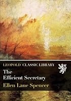 The Efficient Secretary B01A77RE18 Book Cover