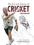 The Art and Science of Cricket