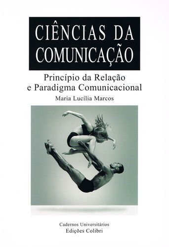 Princípio da Relação e Paradigma Comunicacional
