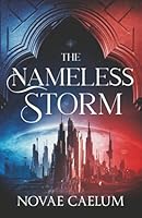 The Nameless Storm: Discreet Edition (The Stars and Green Magics) 1958696412 Book Cover