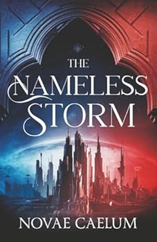 The Nameless Storm: Discreet Edition (The Stars and Green Magics)
