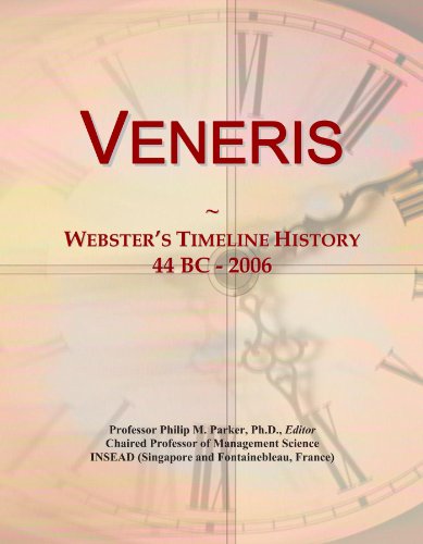 Veneris: Webster's Timeline History, 44 BC - 2006