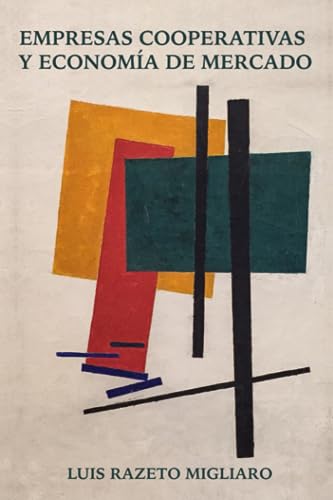 EMPRESAS COOPERATIVAS Y ECONOMÍA DE MERCADO
