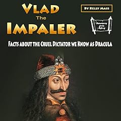 Vlad the Impaler Audiolibro Por Kelly Mass arte de portada