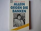  Allein gegen die Banken
