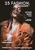 Style Icon Volume 1 : 6 Edition | April 2026 | 23 Fashion Magazine