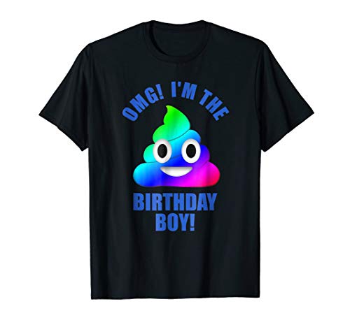Omg i'm the birthday boy shirt - rainbow poop emoji design
