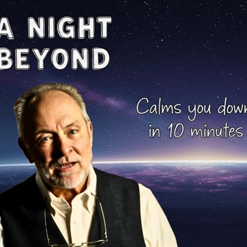 A Night Beyond the Observable Universe — Cosmic Sleep Story 2