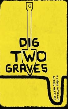 Paperback Dig Two Graves Book