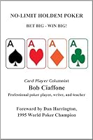 No-limit Holdem Poker: Bet Big - Win Big! 096610076X Book Cover