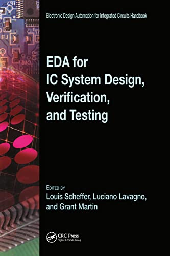 EDA for IC System Design, Verification, and Testing (Electronic Design Automation for Integrated Circuits Hdbk)