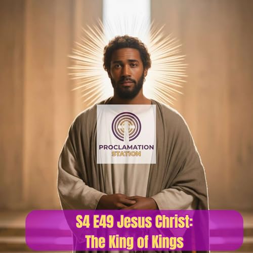 Jesus Christ: King of Kings