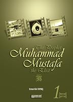 Prophet Muhammad Mustafa the Elect-1 9944832103 Book Cover