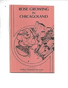 Unknown Binding Rose Growing in Chicagoland Book